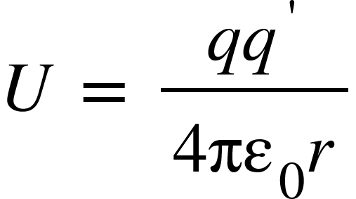 <math xmlns="http://www.w3.org/1998/Math/MathML"><mi>U</mi><mo>&#xA0;</mo><mo>=</mo><mo>&#xA0;</mo><mfrac><mrow><mi>q</mi><msup><mi>q</mi><mo>'</mo></msup></mrow><mrow><mn>4</mn><msub><mi>&#x3C0;&#x3B5;</mi><mn>0</mn></msub><mi>r</mi></mrow></mfrac></math>